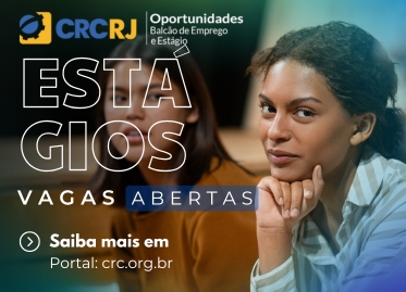 São<b> 7 vagas</b> de <b>estágio abertas </b>no Balcão de Empregos CRCRJ. Inscreva-se agora!